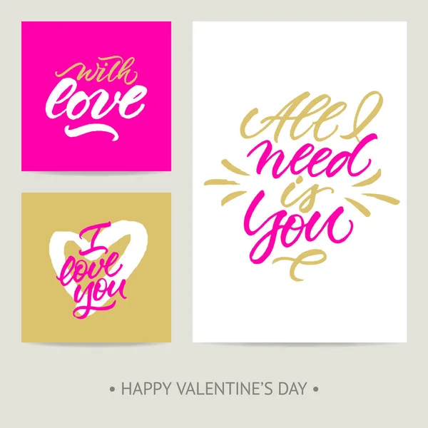 San Valentín Saludando Tarjetas Amor Todo Que Necesito Con Amor — Vector de stock