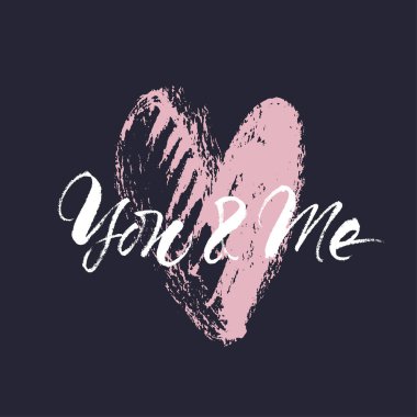 Sen ve benim düğün ve Sevgililer günü kartı. İlham verici aşk teklifi. El yazısı kaligrafi fırçası Tipografi vektör.