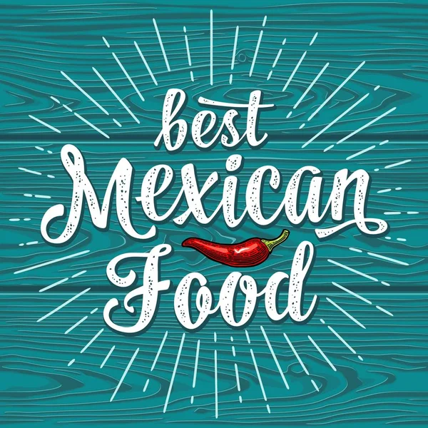 Meilleur lettrage alimentaire mexicain sur fond sombre . — Image vectorielle