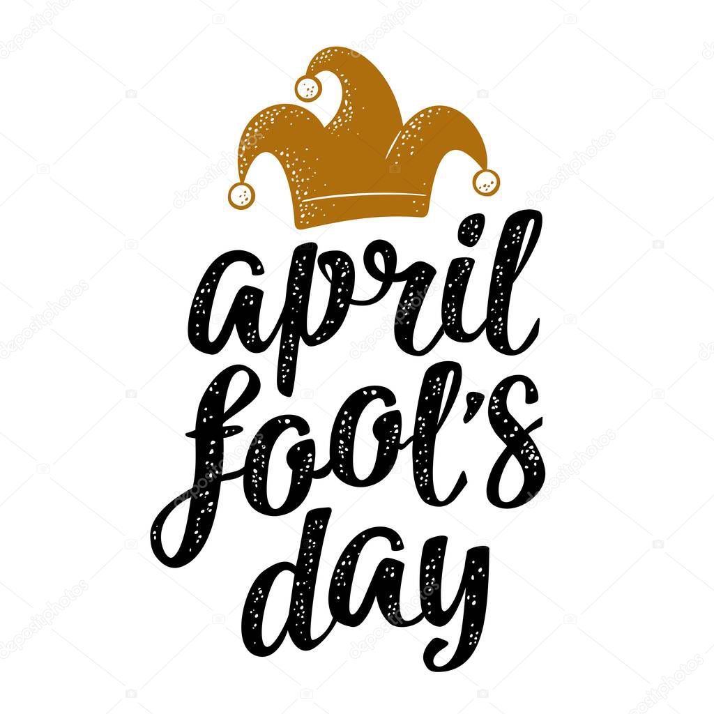 April fool's day calligraphic handwriting lettering with jester cap engraving. Vector color illustration isolated on white background. For web, poster