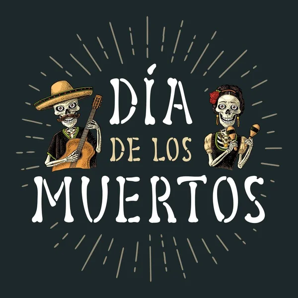 Dia Los Muertos Vintage Kézírás Betűk Csontokból Csontvázak Maracával Gitárral — Stock Vector