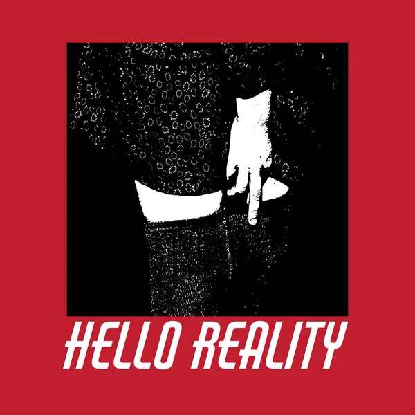 Hello Reality Quote Typographical Background Vector Hand Drawn Illustration Girl Royalty Free Stock Illustrations