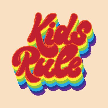 Çocuklar kural. Vektör el yazı çekilmiş. Şablon kartı, poster. afiş, t-shirt, pin, rozet, yama için yazdırma.