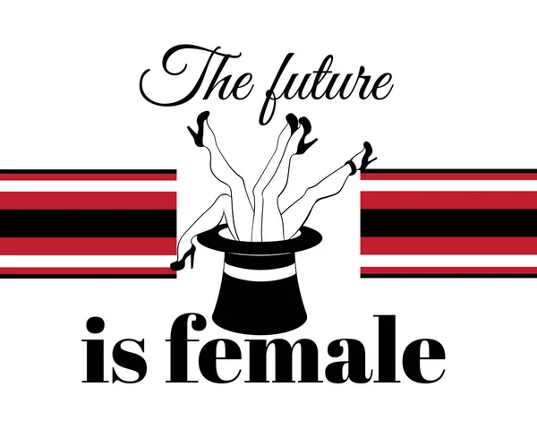 Futuro Femminile Manifesto Vettoriale Con Illustrazione Creativa Disegnata Mano Gambe — Vettoriale Stock