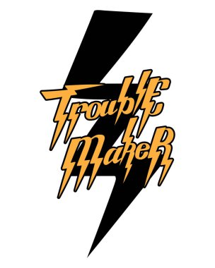 Trouble maker'nin. El yazısı harfler izole vektör. Şablon için kart, poster, afiş, t-shirt, pin, rozet, yama için yazdırmak.