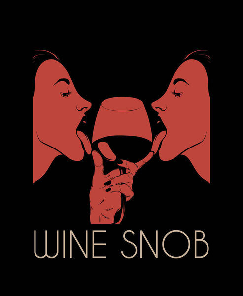 Wine snob. Vector hand drawn illustration of pretty girls licking wineglass isolated. Creative artwork. Template for card, poster. banner, print for t-shirt, pin, badge, patch.
