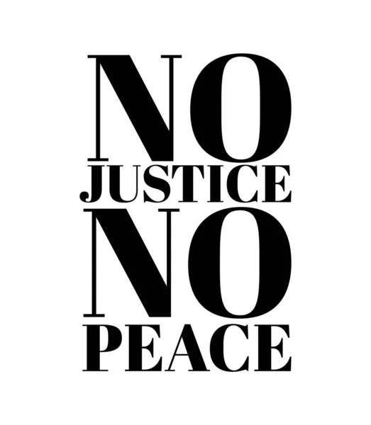 Χωρίς Δικαιοσύνη Δεν Υπάρχει Ειρήνη Απεικόνιση Διανύσματος Χέρι Απομονωμένη Ζωγραφική — Διανυσματικό Αρχείο