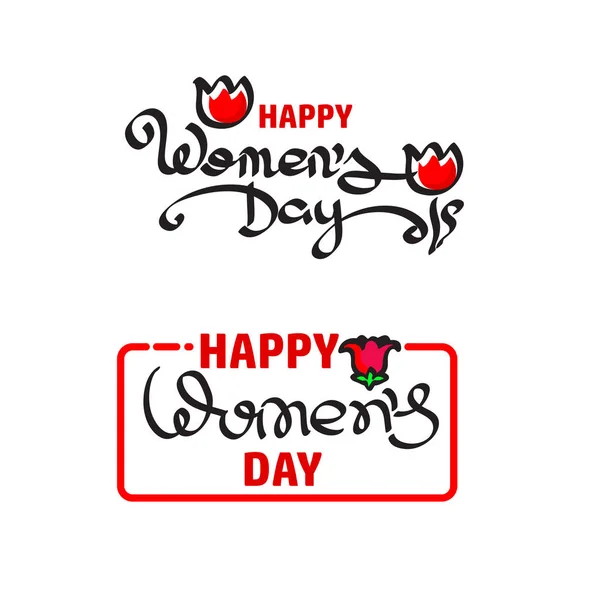 Vectorillustratie Van Happy Womens Day Handgeschreven Belettering Geïsoleerd Witte Achtergrond — Stockvector