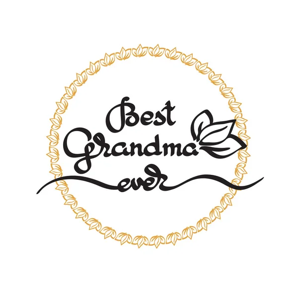 Beste Grandma Ever Handgeschreven Letters Grootouders Dag Emblemen Logo Vector — Stockvector