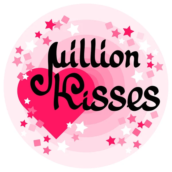 Million Kisses Card Con Parole Scritte Mano Cuore Stelle Sfondo — Vettoriale Stock