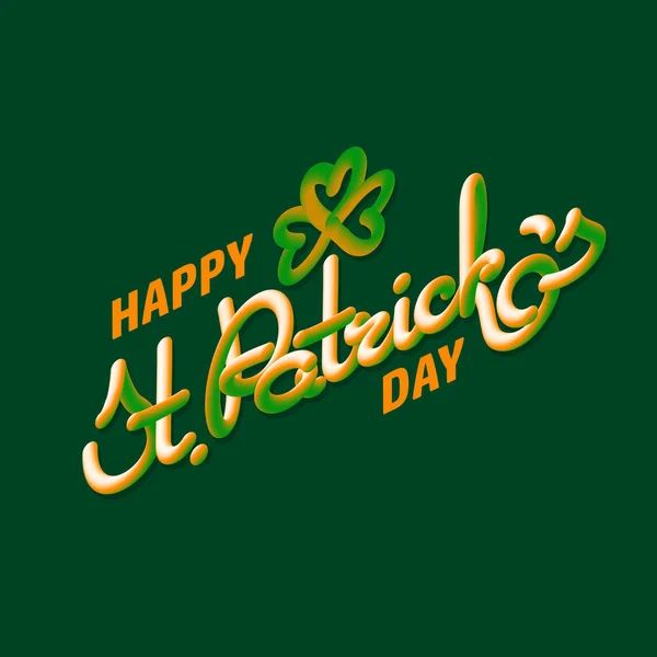 Happy Den Svatého Patricka Vektor Blahopřání Irskou Barvou Ručně Psané — Stockový vektor
