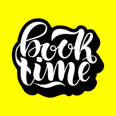 Kitap zaman. İlham ve motivasyon tırnak. El mürekkep yazı boyalı. El yazı ve tasarımlarınız için özel tipografi