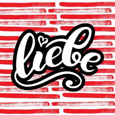Liebe - Almanca aşık. Mutlu sevgililer günü kartı, elle yazılmış yazı. illüstrasyon.