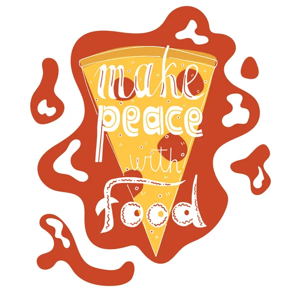 Machen Sie peaece mit Nahrungsmittelvektor handgezeichneten Schriftzug — Stockvektor