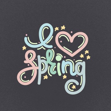 Bahar seviyorum. Şirin yaratıcı çizilmiş yazı ver. Serbest stil. Doodle. Süsleme harflerle. Bahar