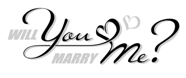 Texto isolado escrito à mão Will You Marry Me with shadow. Caligrafia desenhada à mão lettering Você e eu com forma de coração —  Vetores de Stock