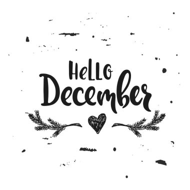 Çizilen illüstrasyon vektör ver. Aralık Merhaba. Poster, kartpostal. Yazı.