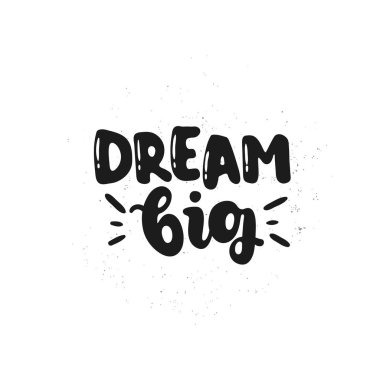 Çizilen illüstrasyon vektör ver. Rüya büyük harflerle. Fikir için poster, kartpostal.