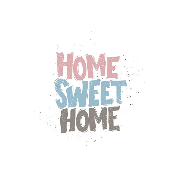 Vector Hand Drawn Illustration Lettering Phrases Home Sweet Home Idea — Stock Vector