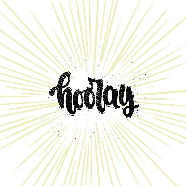 Çizilen illüstrasyon vektör ver. İfadeler Yaşasın yazı. Fikir için poster, kartpostal.