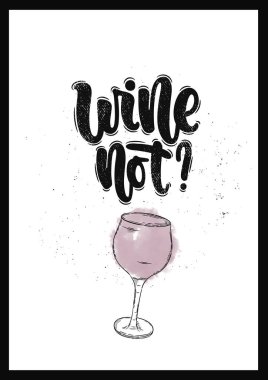 Çizilen illüstrasyon vektör ver. Yazı şarap öbekleri değil?. Fikir için poster, kartpostal.