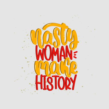 Download Nasty Woman Free Vector Eps Cdr Ai Svg Vector Illustration Graphic Art