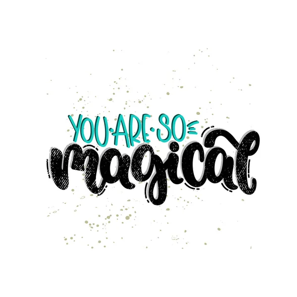 Tu es si magique — Image vectorielle