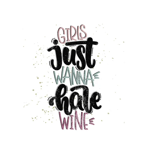 Τα κορίτσια θέλουν μόνο να έχουν κρασί. — Διανυσματικό Αρχείο