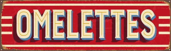 Vintage Style Vector Metal Sign Omeletttes Grunge Effects Can Easily — стоковый вектор