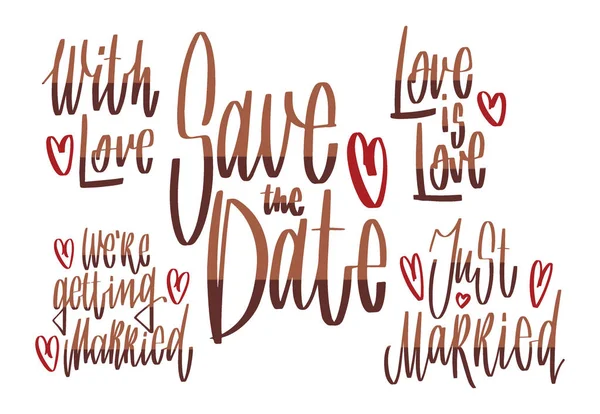 Letras manuscritas de casamento para gesign: salvar a data, o amor é amor, com amor, acabou de se casar no fundo branco. Ilustração vetorial de férias com estilo gráfico — Vetor de Stock