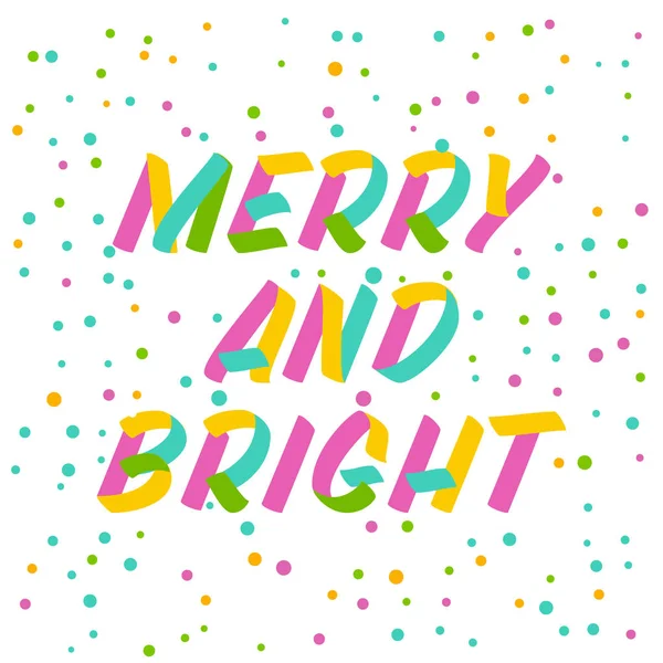 Merry and bright brush sign lettering. Celebration card design e — Stock Vector