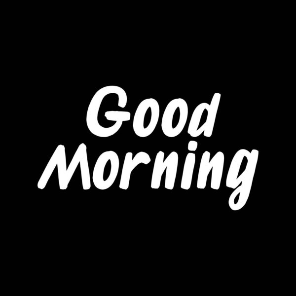 Доброе утро кисть рисовать рукой буквы на черном фоне. Шаблоны дизайна для поздравительных открыток, наложений, плакатов