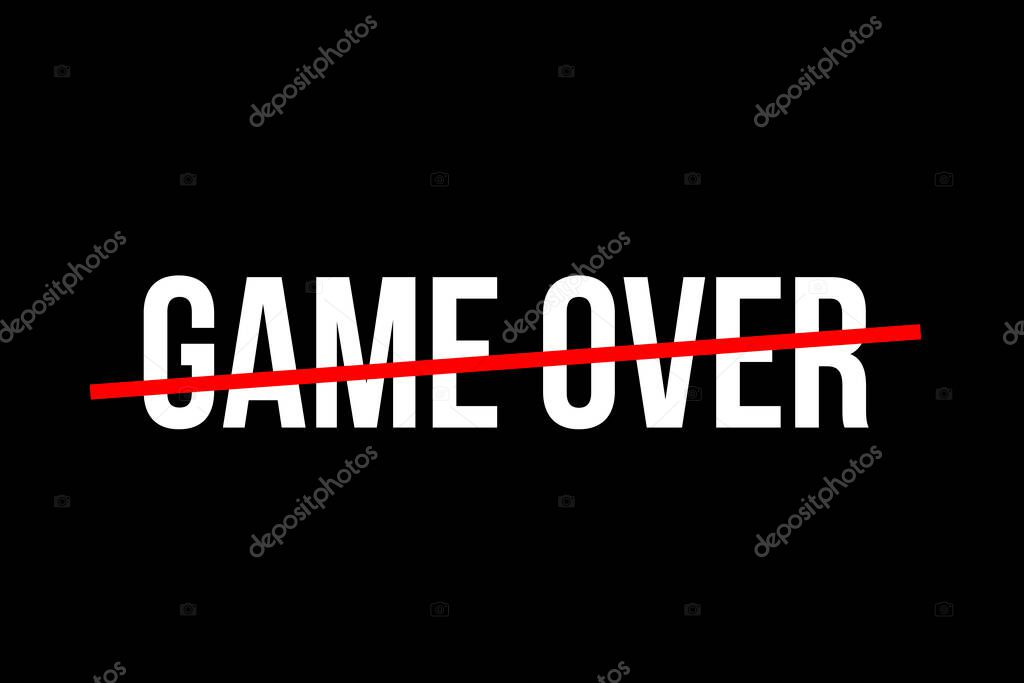 Game Over logo in white with red line over. Gamer playing console computer video games and lose. Gaming black background