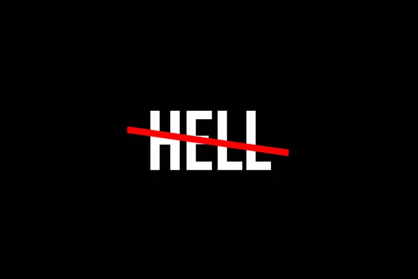Feeling Hell Crossed Out Word Red Line Meaning Idea Being — Stock Photo, Image