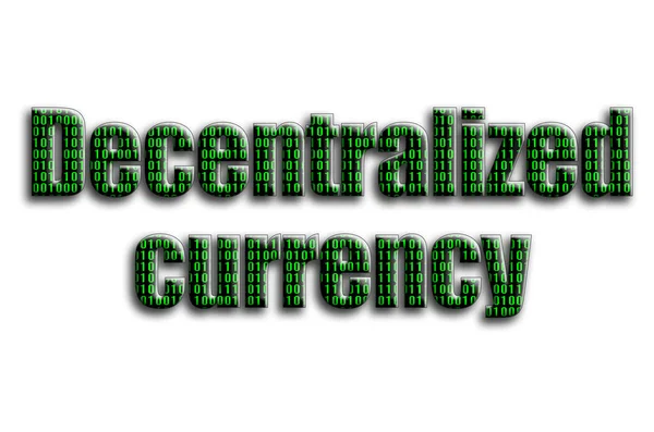 stock image Decentralized currency. The inscription has a texture of the photography, which depicts the green binary code.