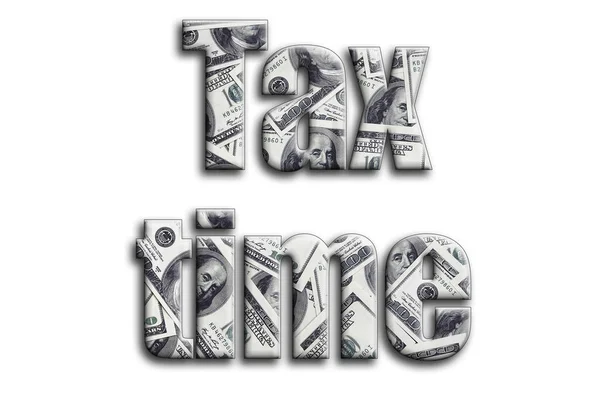 纳税时间 题字有图片的纹理 描绘了许多美元钞票 — 图库照片