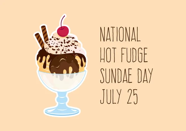 National Hot Fudge Sundae Day Vektor Čokoládový Pohár Šlehačkou Višňovým — Stockový vektor