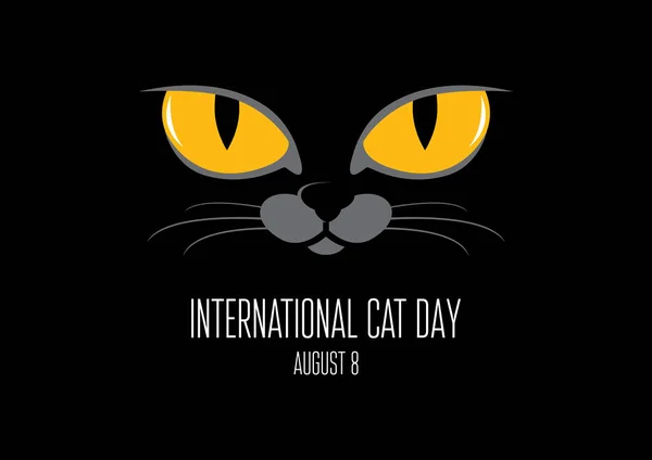 国際猫の日ベクトル 黒い背景ベクトルの黄色い猫の目 黒い猫のアイコンの顔 獣ベクトルの黄色い目 8月8日の猫の日ポスター 重要な日 — ストックベクタ