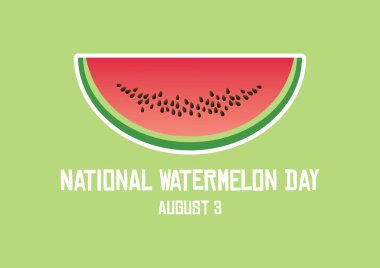 Ulusal Karpuz Günü vektörü. Sulu yaz meyveleri vektörü. Bir dilim karpuz ikonu vektörü. Karpuz Günü Posteri, 3 Ağustos