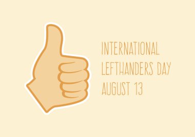 Uluslararası Lefthanders Günü vektörü. Sol el baş parmak yukarı vektör. Baş parmak yukarı el simgesi vektörü. Lefthanders Günü Posteri, 13 Ağustos. Önemli bir gün.