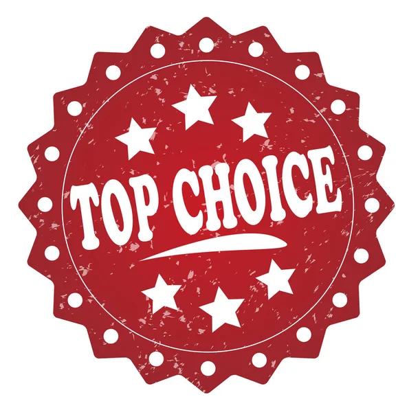 Top Choice Roter Stempel Auf Weißem Hintergrund — Stockfoto