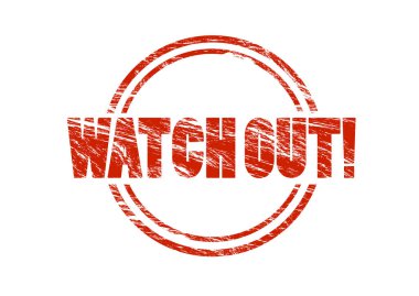 dikkat et! beyaz zemin üzerine kırmızı pul