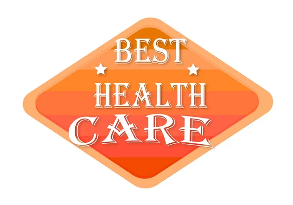 Beste Gesundheitsversorgung Orange Stempel Isoliert Auf Weißem Hintergrund — Stockfoto
