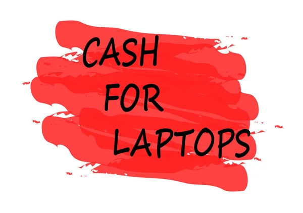 cash for laptops red stamp isolated on white background