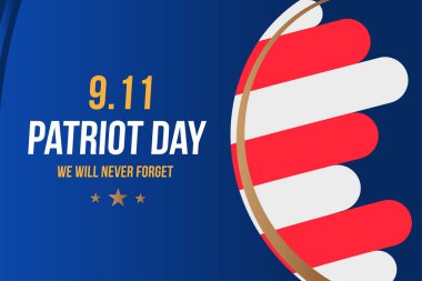 11 Eylül yurtseverlik gün. 2001 biz asla unutmayacağım. Tipografi poster şablonu. Amerikan halkının bellek gününün ana başlık. Düz öğe Eps 10.