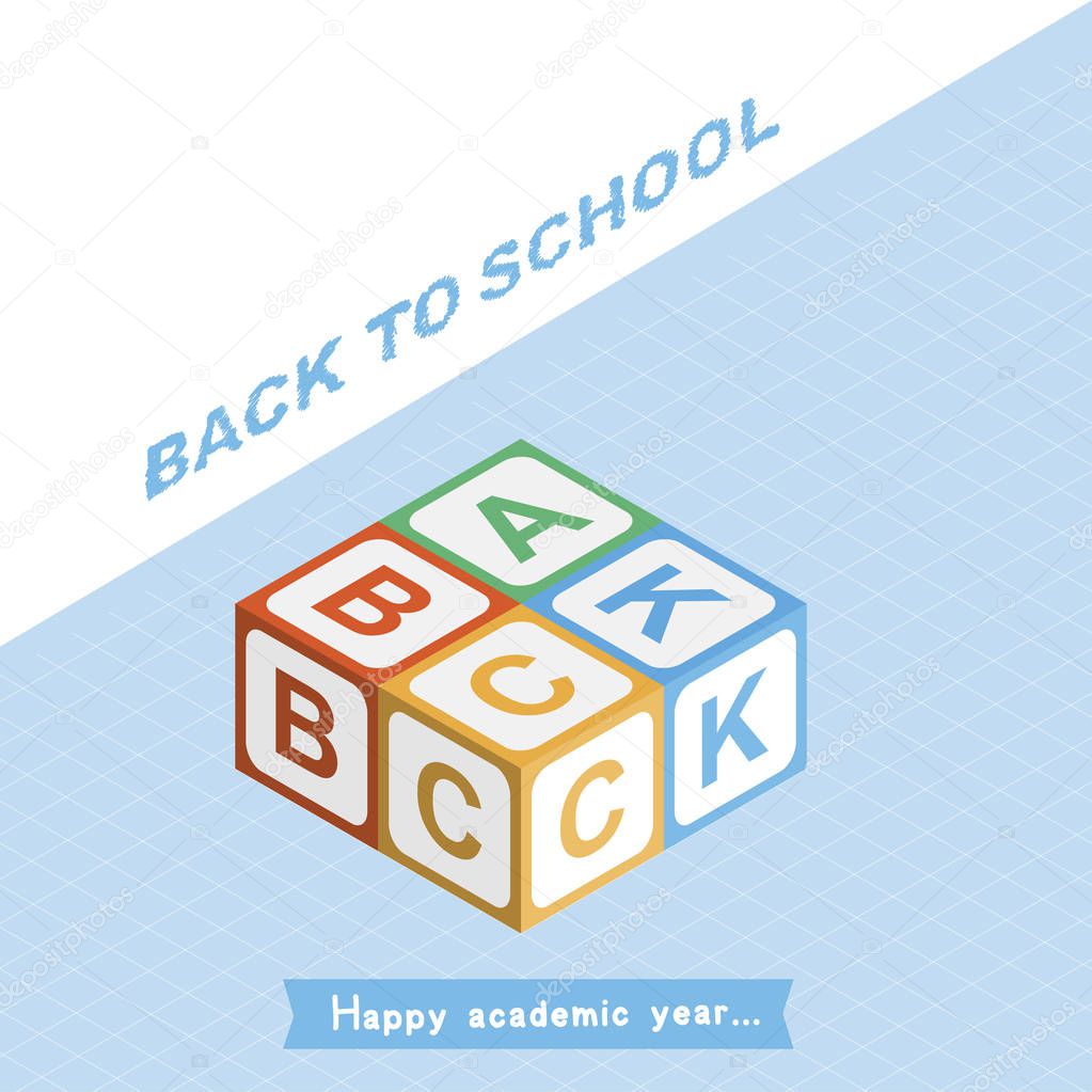 Welcome Back to school. Invitation square banner with colored cubes for children in isometric style. Vector illustration EPS10