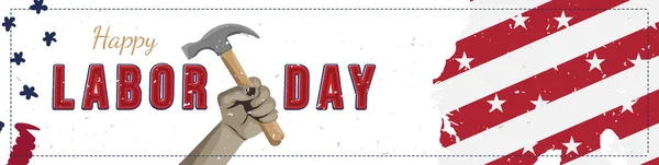 Feliz banner feriado do Dia do Trabalhador com uma ferramenta de construção na mão. Modelo com bandeira nacional dos Estados Unidos e texto original com letras . — Vetor de Stock