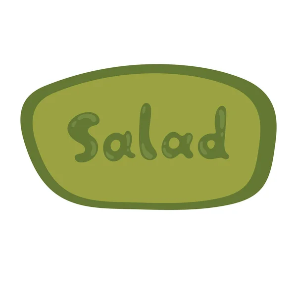 Título de la ensalada en una burbuja de habla ovalada. Colores verdes. Vector pegatina linda. Funny placa de nombre, etiqueta del producto. Plantilla para anuncios, letreros, embalaje, identidad y diseños web vector stock illustration — Vector de stock