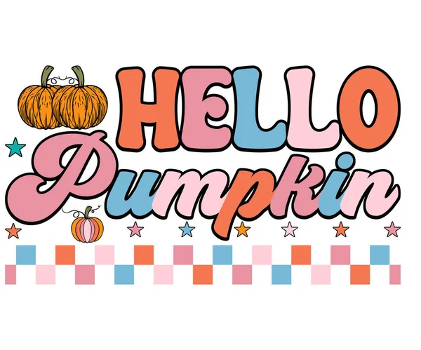 Merhaba Balkabağı Kaplamalı Sonbahar Şenlik Titreşimleri Alıntısı