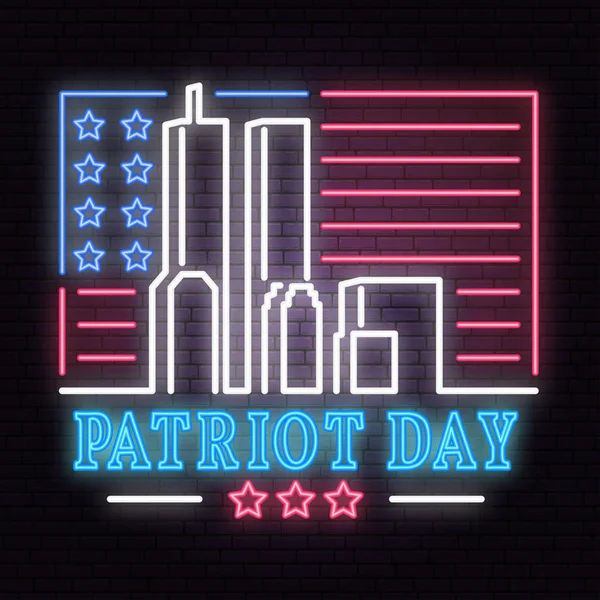 Patriot Day néon signe. Nous n'oublierons jamais le 11 septembre 2001. Bannière ou affiche patriotique . — Image vectorielle
